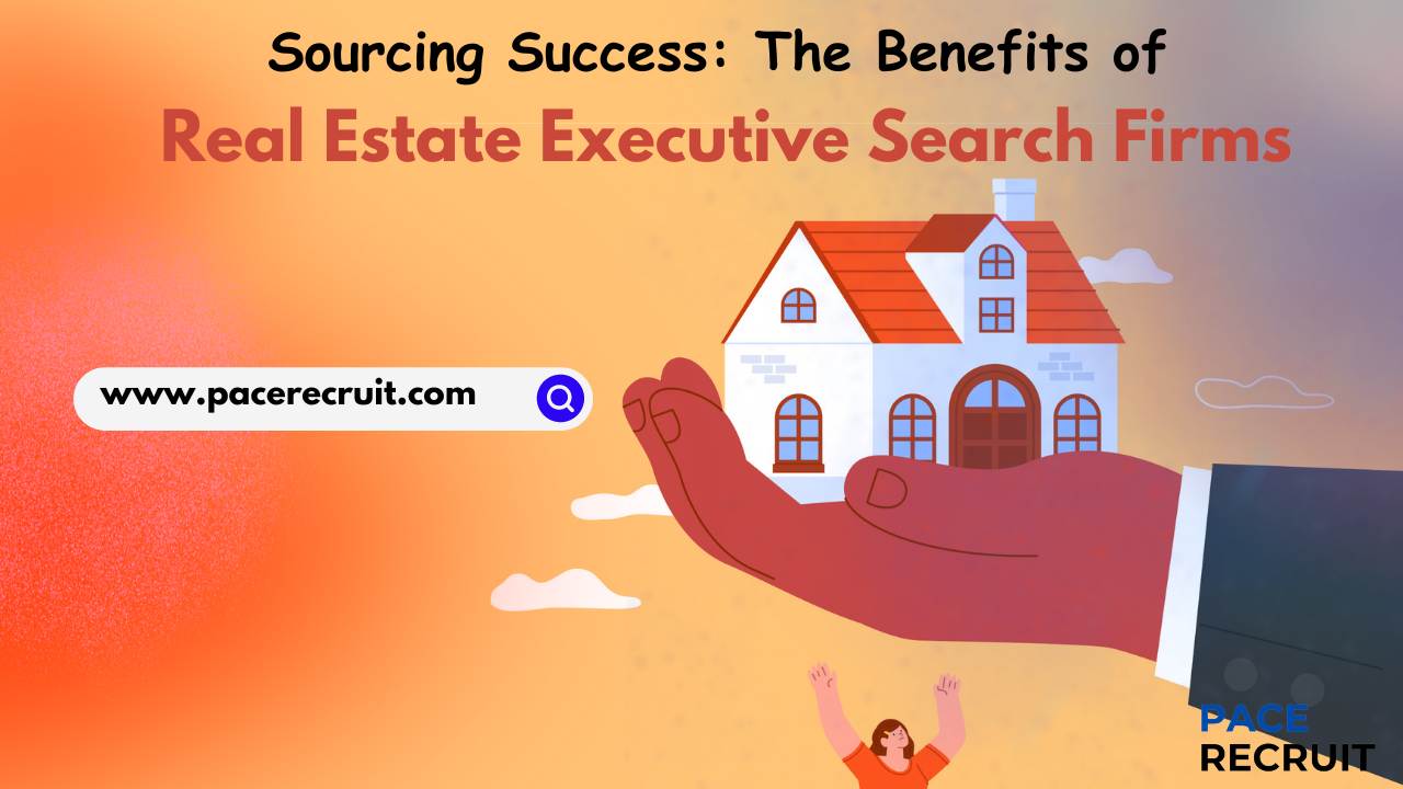 Real Estate Executive Search Firms