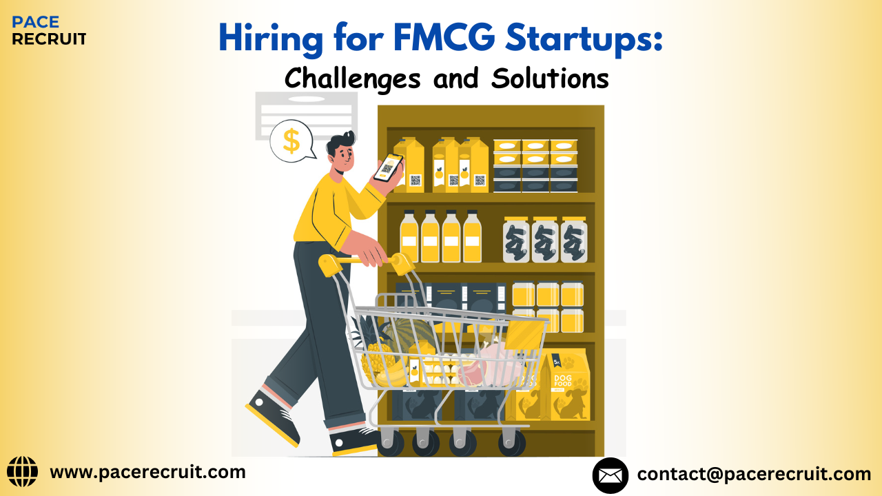Hiring for FMCG Startups