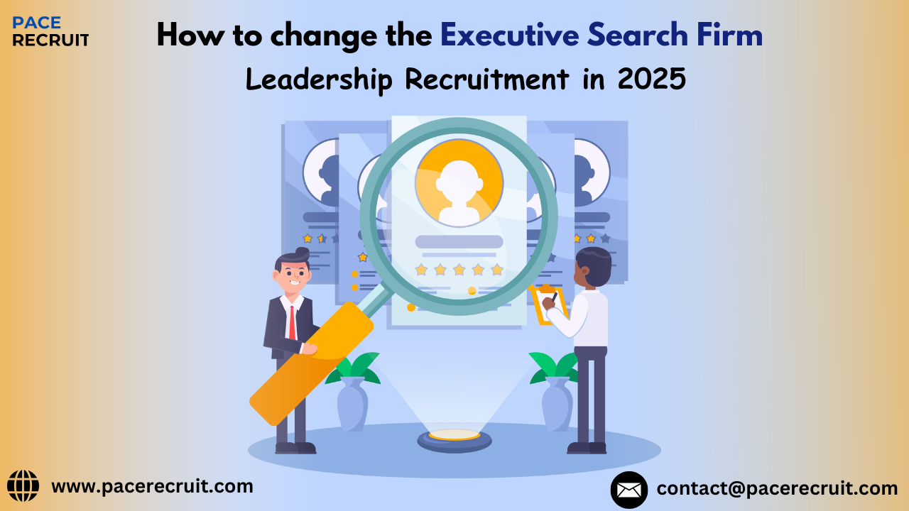 Executive Search Firm in 2025