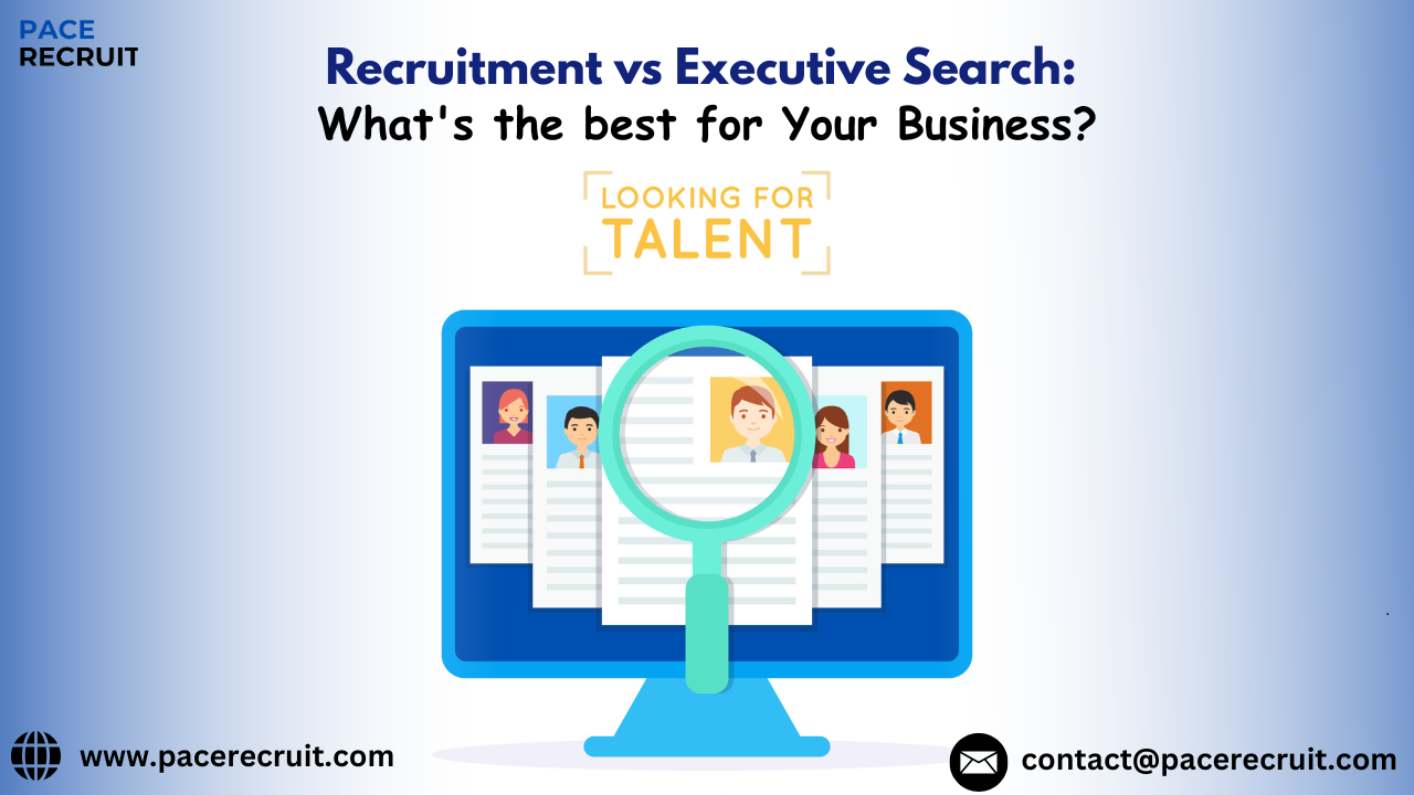 Recruitment vs Executive Search