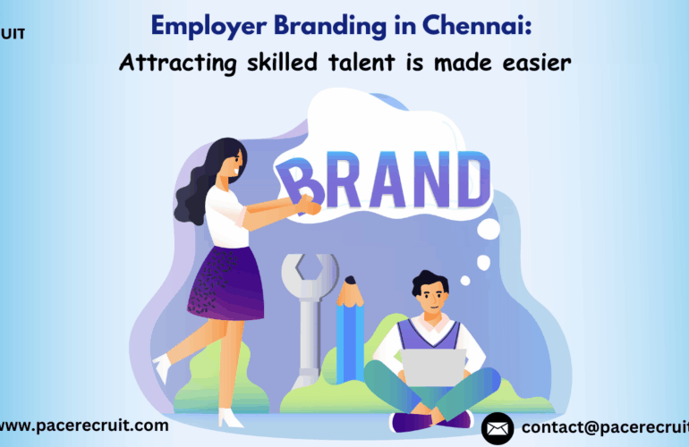 Employer Branding in Chennai