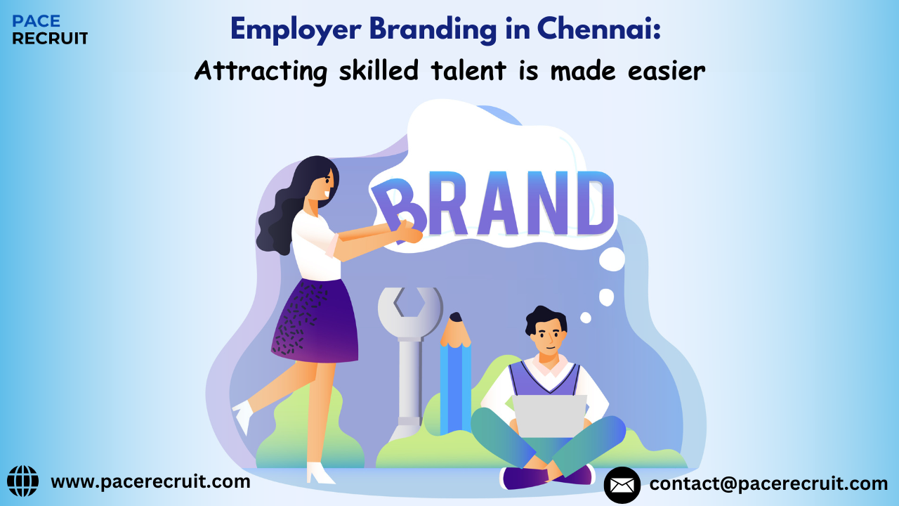 Employer Branding in Chennai