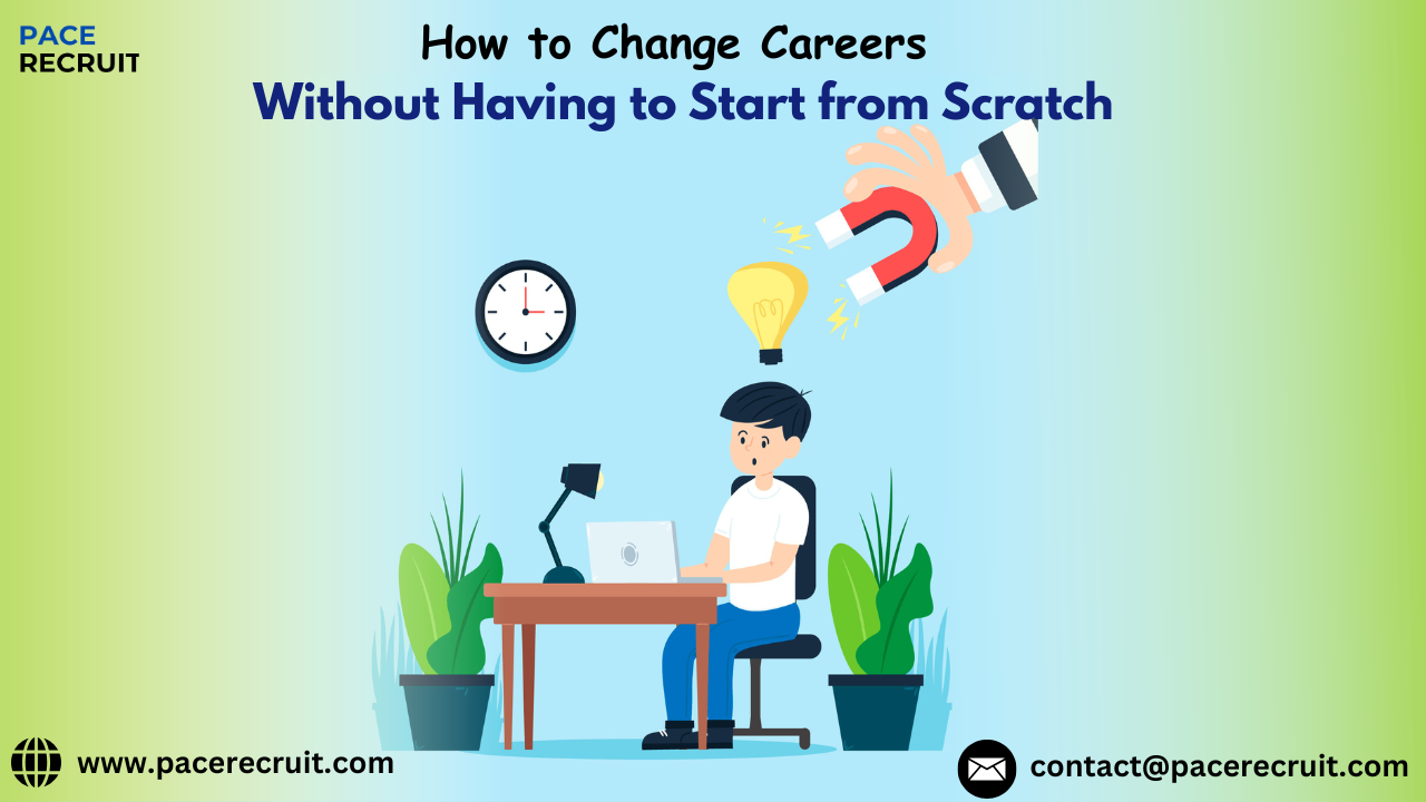 careers without starting from scratch