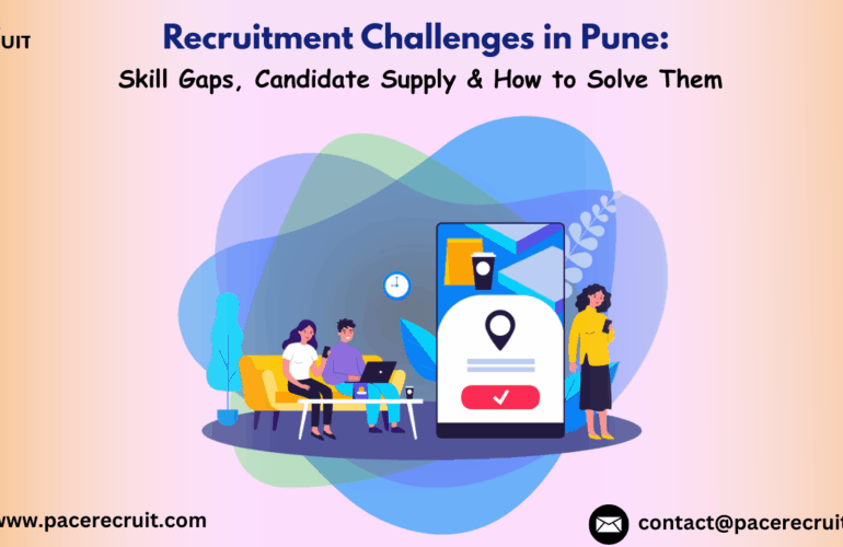 Recruitment Challenges in Pune