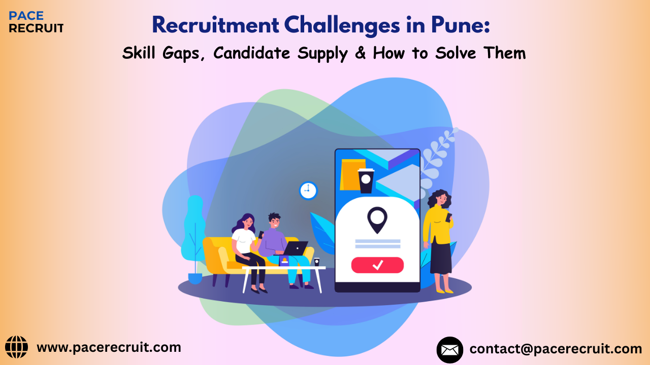 Recruitment Challenges in Pune
