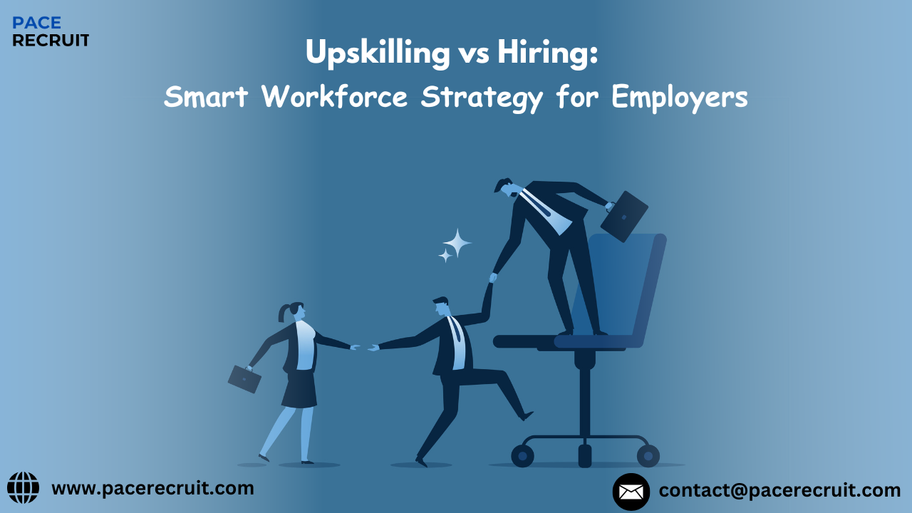 Upskilling vs Hiring