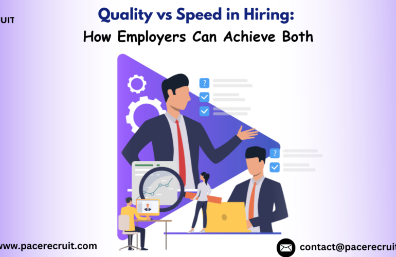 Quality vs Speed in Hiring