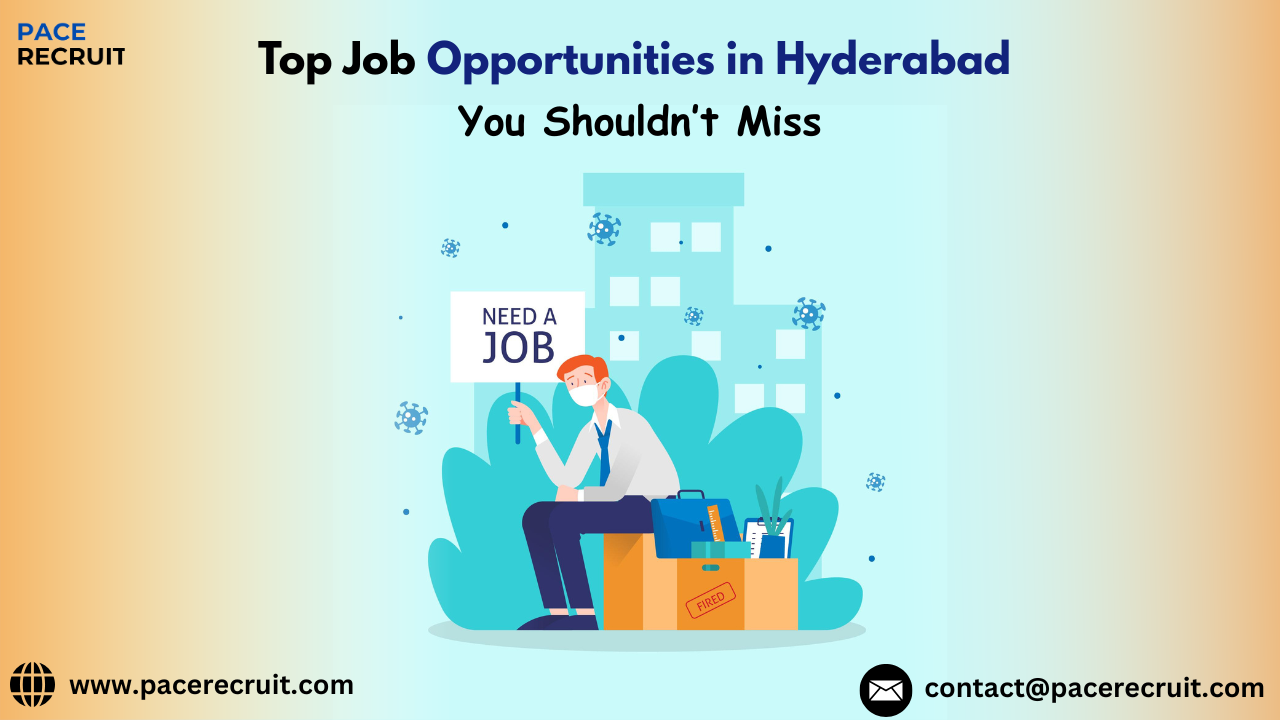 Job Opportunities in Hyderabad