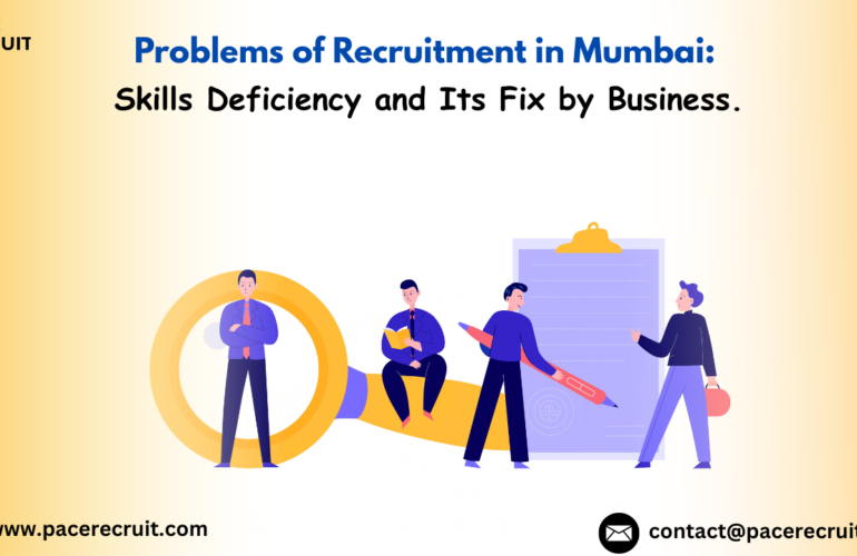Mumbai Recruitment Challenges