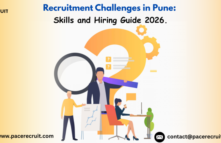 Recruitment Challenges in Pune
